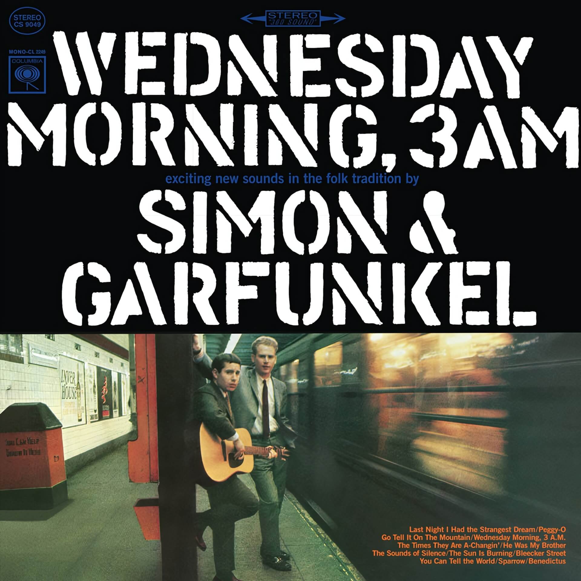 The Sounds of Silence - Simon & Garfunkel [Wednesday Morning, 3 A.M.] 1964